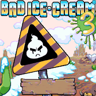Bad Ice Cream